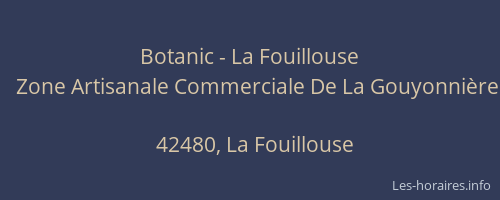 Botanic - La Fouillouse