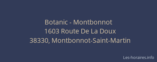 Botanic - Montbonnot