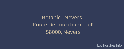 Botanic - Nevers