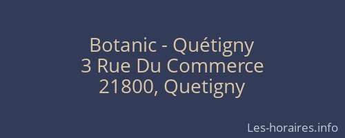 Botanic - Quétigny