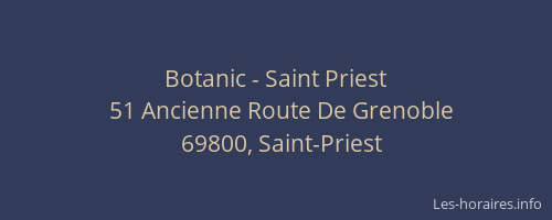 Botanic - Saint Priest