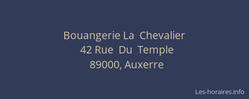 Bouangerie La  Chevalier