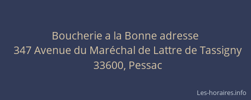 Boucherie a la Bonne adresse