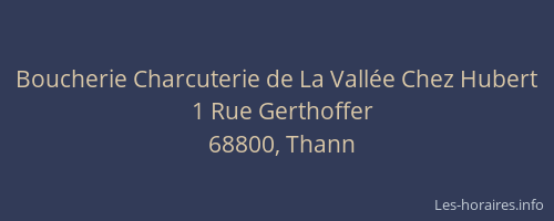 Boucherie Charcuterie de La Vallée Chez Hubert