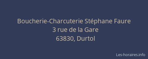 Boucherie-Charcuterie St&eacute;phane Faure