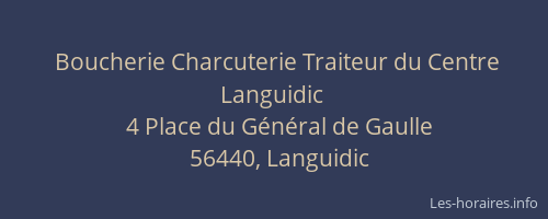 Boucherie Charcuterie Traiteur du Centre Languidic