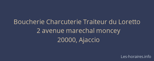 Boucherie Charcuterie Traiteur du Loretto