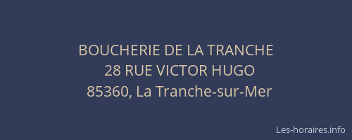 BOUCHERIE DE LA TRANCHE
