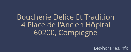 Boucherie Délice Et Tradition