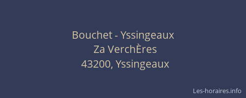 Bouchet - Yssingeaux