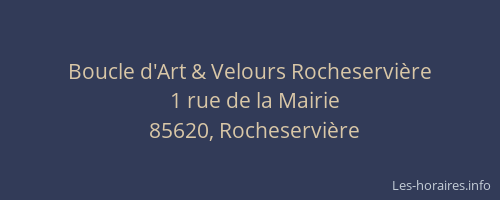 Boucle d'Art & Velours Rocheservière