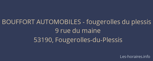 BOUFFORT AUTOMOBILES - fougerolles du plessis