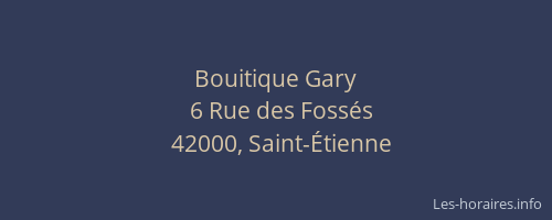 Bouitique Gary