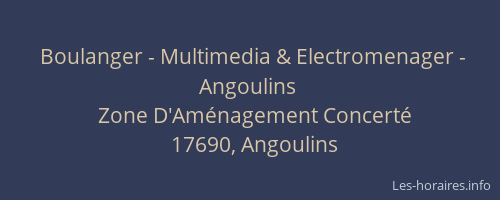 Boulanger - Multimedia & Electromenager - Angoulins
