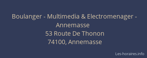 Boulanger - Multimedia & Electromenager - Annemasse