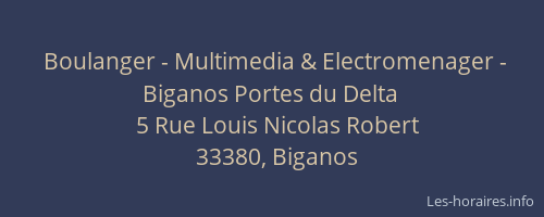 Boulanger - Multimedia & Electromenager - Biganos Portes du Delta