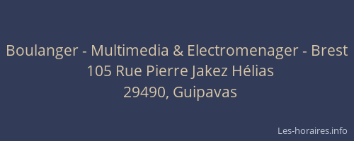 Boulanger - Multimedia & Electromenager - Brest