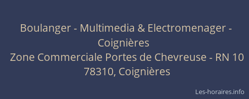 Boulanger - Multimedia & Electromenager - Coignières