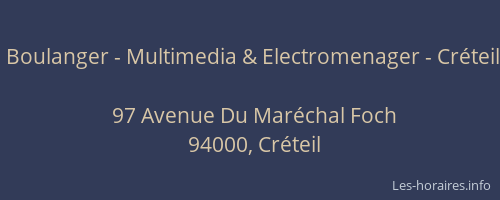 Boulanger - Multimedia & Electromenager - Créteil