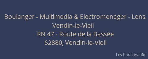 Boulanger - Multimedia & Electromenager - Lens Vendin-le-Vieil