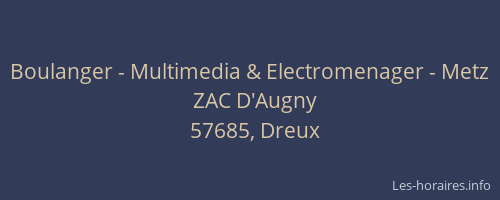 Boulanger - Multimedia & Electromenager - Metz