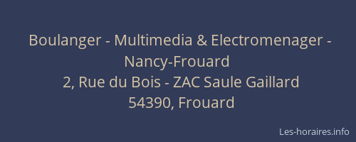 Boulanger - Multimedia & Electromenager - Nancy-Frouard