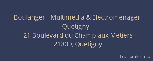 Boulanger - Multimedia & Electromenager Quetigny
