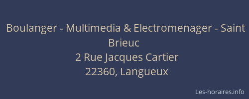 Boulanger - Multimedia & Electromenager - Saint Brieuc