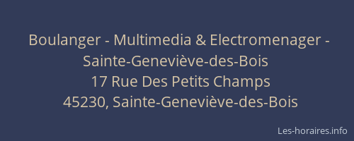 Boulanger - Multimedia & Electromenager - Sainte-Genevi&egrave;ve-des-Bois