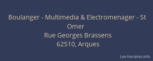 Boulanger - Multimedia & Electromenager - St Omer