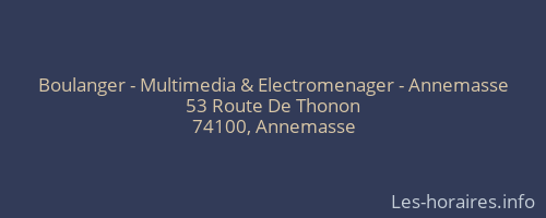 Boulanger - Multimedia & Electromenager - Annemasse