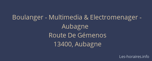 Boulanger - Multimedia & Electromenager - Aubagne