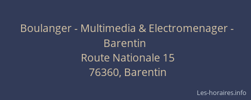 Boulanger - Multimedia & Electromenager - Barentin