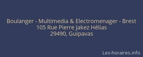Boulanger - Multimedia & Electromenager - Brest