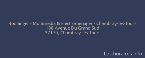 Boulanger - Multimedia & Electromenager - Chambray-les-Tours