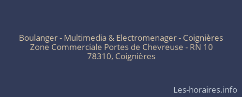 Boulanger - Multimedia & Electromenager - Coignières