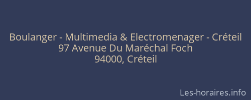 Boulanger - Multimedia & Electromenager - Créteil