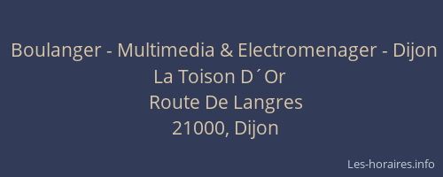 Boulanger - Multimedia & Electromenager - Dijon La Toison D´Or