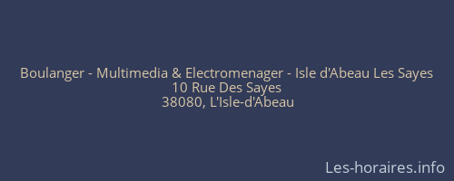 Boulanger - Multimedia & Electromenager - Isle d'Abeau Les Sayes