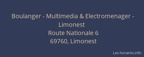 Boulanger - Multimedia & Electromenager - Limonest