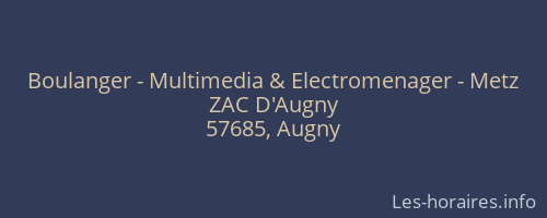 Boulanger - Multimedia & Electromenager - Metz