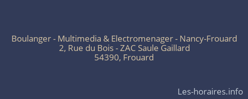 Boulanger - Multimedia & Electromenager - Nancy-Frouard