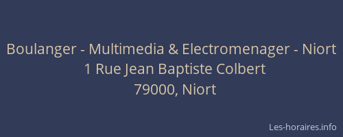 Boulanger - Multimedia & Electromenager - Niort