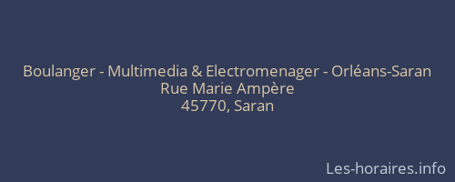 Boulanger - Multimedia & Electromenager - Orléans-Saran