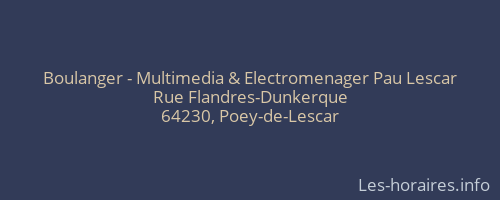 Boulanger - Multimedia & Electromenager Pau Lescar
