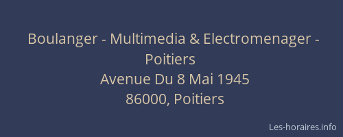 Boulanger - Multimedia & Electromenager - Poitiers