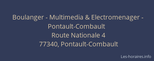 Boulanger - Multimedia & Electromenager - Pontault-Combault