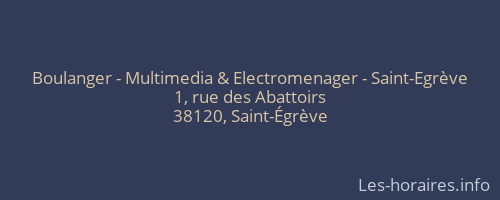 Boulanger - Multimedia & Electromenager - Saint-Egrève