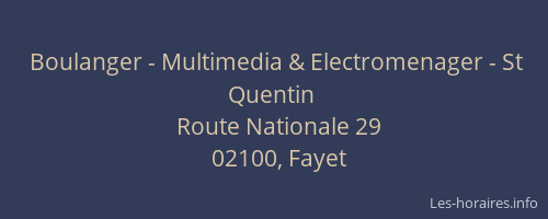 Boulanger - Multimedia & Electromenager - St Quentin