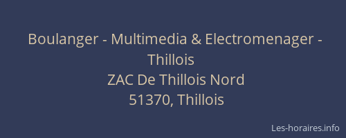 Boulanger - Multimedia & Electromenager - Thillois